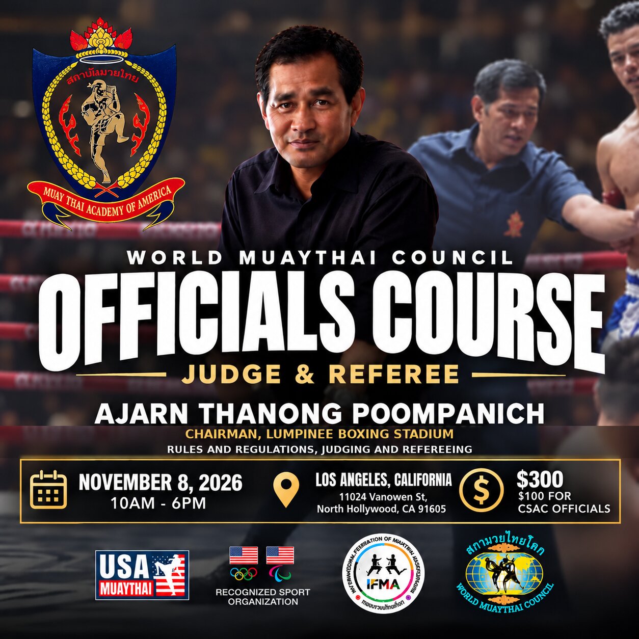 Master Ajarn Thanong Poompanich WMC Officials Course